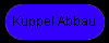 Kuppel Abbau