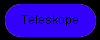 Teleskope