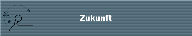 Zukunft